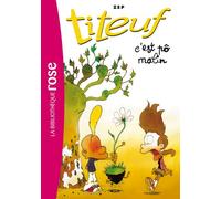 Titeuf Tome 4 - C'est Pô Malin