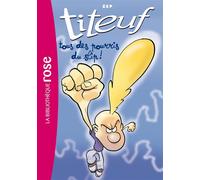 Titeuf 12 - Tous des pourris du slip Tome 12 - Zep - Bb Rose Verte - broché - Roman cadet dès 6 ans