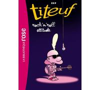 Zep – Titeuf 16 : Rock'n'roll attitude – Poche – Roman junior dès 9 ans