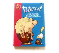 Titeuf, numéro 9 Ah ouais d accord...