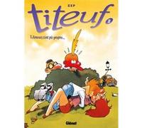 Zep – Titeuf – Tome 2 : L'amour, c'est pô propre... – Glénat