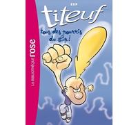 Titeuf 12 - Tous des pourris du slip