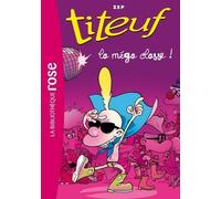 Titeuf Tome 13 - La Méga-Classe !