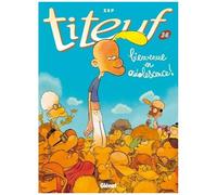 Titeuf – Tome 14 : Bienvenue en adolescence ! – Glénat