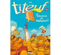 Titeuf - Tome 14: Bienvenue en adolescence !