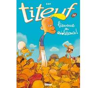 Titeuf - Tome 14: Bienvenue en adolescence !