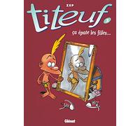 Titeuf - Tome 3 - Ca Épate Les Filles