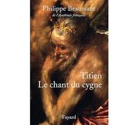 Titien, le chant du cygne
