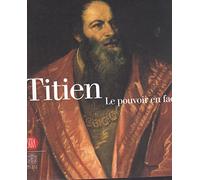 Titien: Le pouvoir en face