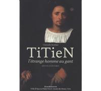 Titien - L'étrange Homme Au Gant