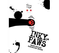 Titina the Cat Inky Paws Wide-ruled exercise book 4: A merry notebook for kids, students and teachers, for handwriting, composition, notes, homework & ... Premium illustrated cover with Titina the Cat