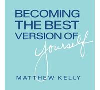 Title: Becoming the Best Version of Yourself