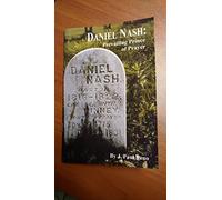Title: Daniel Nash Prevailing Prince of Prayer