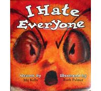 Title: I Hate Everyone