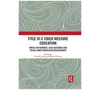 Title Iv-E Child Welfare Education