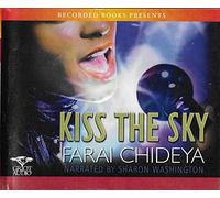 Title: Kiss the Sky 12 CDs Complete n Unabridged Audio Wo