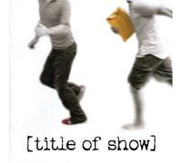 Title Of The Show / O.B.C