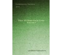 Title Vii Prima Facie Cases: Volume 2