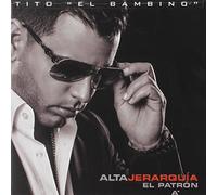 Tito el Bambino - Alta Jerarquia