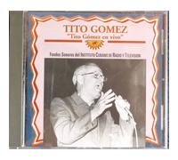 Tito Gomez En Vivo