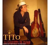 Tito - La Casquette en Plomb
