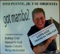 Tito Puente Jr. Y Su Orquesta - Got Mambo