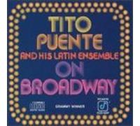 Tito Puente & Latin Ensemble - on Broadway