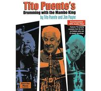 Tito Puente's Drumming with the Mambo King - 2nd Edition