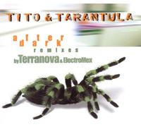 Tito & Tarantula - After Dark [Import]
