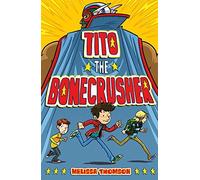 Tito The Bonecrusher