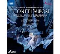 Titon et l'Aurore – Jean-Joseph Cassanéa de Mondonville – Blu-ray – NAXOS