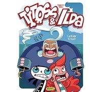 Titoss et Ilda - Tome 2 - Capitaine Tornade