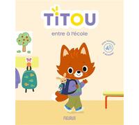 Titou entre à l'école - Céline Person - Fleurus - cartonné - Document jeunesse