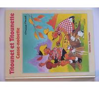 Titounet Et Titounette - Casse-Noisette