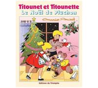Titounet Et Titounette - Tome 24 - Le Noël De Pluchon