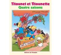 Titounet Et Titounette - Tome 27 - Quatre Saisons