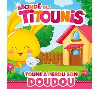 Titounis - Touni a perdu son doudou