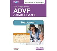 Titre Professionnel Advf Activités 1, 2 Et 3 - Préparation Complète Pour Réussir Sa Formation