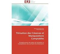 Titrisation Des Créances Et Manipulations Comptables