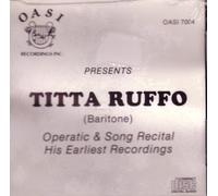Titta Ruffo in Operatic & Song Recital - Earliest Recordings