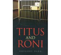 Titus And Roni