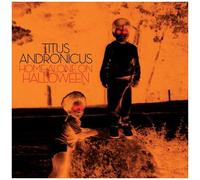 Titus Andronicus - Home Alone On Halloween [Vinyl]