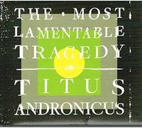 The Most Lamentable Tragedy [2xCD]