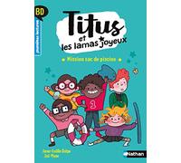 Titus et les lamas joyeux - Mission sac de piscine - BD - Premières lectures- Niveau 3 - Dès 6 ans (1)