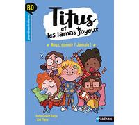 Titus et les lamas joyeux - Nous, dormir ? Jamais ! - Premières lectures BD - Dès 6 ans (4)