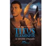 Titus Flaminius - tome 3 Jean-François Nahmias (Auteur)