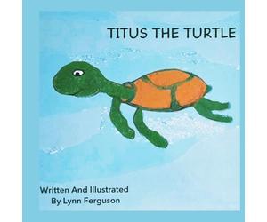 Titus the Turtle