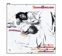Tiziana Ghiglioni - Somebody Special