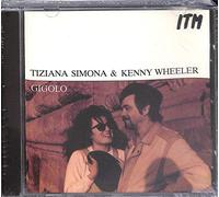 Tiziana Simona & Kenny Wheeler - Gigolo