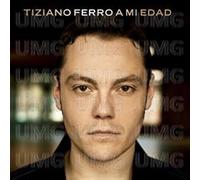 Tiziano Ferro - A Mi Edad [Import]